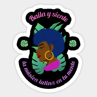 Baila y siente, la música latina en tu mente. Sticker